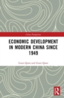 Economic Development in Modern China Since 1949 - Book