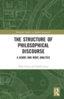 The Structure of Philosophical Discourse : A Genre and Move Analysis - Book