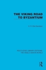 The Viking Road to Byzantium - Book