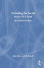 Dreaming the Social : From 9/11 to Covid - Book