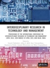 Interdisciplinary Research in Technology and Management : Proceedings of the International Conference on Interdisciplinary Research in Technology and Management (IRTM, 2023), 30th March-1st April 2023 - Book