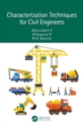 Characterisation Techniques for Civil Engineers - Book