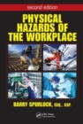 Physical Hazards of the Workplace - Book