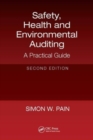 Safety, Health and Environmental Auditing : A Practical Guide, Second Edition - Book