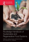 Routledge Handbook of Sustainable and Regenerative Food Systems - Book