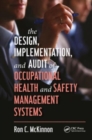 The Design, Implementation, and Audit of Occupational Health and Safety Management Systems - Book