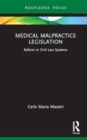 Medical Malpractice Legislation : Reforms in Civil Law Systems - Book