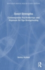 Inner Strengths : Contemporary Psychotherapy and Hypnosis for Ego-Strengthening - Book