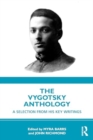 The Vygotsky Anthology : A Selection from His Key Writings - Book