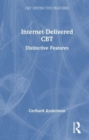 Internet-Delivered CBT : Distinctive Features - Book