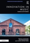 Innovation in Music: Cultures and Contexts - Book