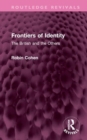 Frontiers of Identity : The British and the Others - Book