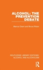Alcohol: The Prevention Debate - Book