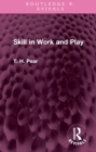 Skill in Work and Play - Book