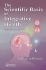 The Scientific Basis of Integrative Health - Book