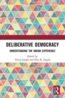 Deliberative Democracy : Understanding the Indian Experience - Book