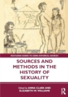 Sources and Methods in the History of Sexuality - Book