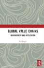 Global Value Chains : Measurement and Application - Book