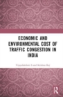 Economic and Environmental Cost of Traffic Congestion in India - Book