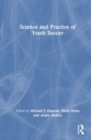Science and Practice of Youth Soccer - Book