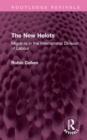 The New Helots : Migrants in the International Division of Labour - Book