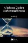 A Technical Guide to Mathematical Finance - Book