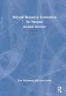 Natural Resource Economics : The Essentials - Book