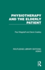 Physiotherapy and the Elderly Patient - Book