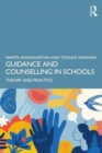 Guidance and Counselling in Schools : Theory and Practice - Book