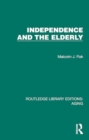 Independence and the Elderly - Book