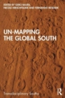 Un-Mapping the Global South - Book