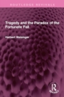 Tragedy and the Paradox of the Fortunate Fall - Book