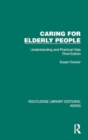 Caring for Elderly People : Understanding and Practical Help (Third Edition) - Book