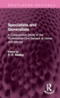 Specialists and Generalists : A Comparative Study of the Professional Civil Servant at Home and Abroad - Book
