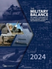 The Military Balance 2024 - Book