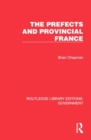The Prefects and Provincial France - Book