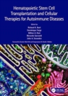 Hematopoietic Stem Cell Transplantation and Cellular Therapies for Autoimmune Diseases - Book