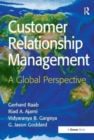 Customer Relationship Management : A Global Perspective - Book