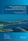Tunnels and Underground Cities: Engineering and Innovation Meet Archaeology, Architecture and Art : Volume 6: Innovation in Underground Engineering, Materials and Equipment - Part 2 - Book