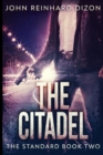 The Citadel (The Standard Book 2) - Book