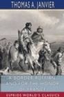 A Border Ruffian, and For the Honor of France (Esprios Classics) - Book