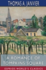 A Romance of Tompkins Square (Esprios Classics) : Illustrated by W. T. Smedley - Book