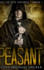 The Peasant (Fall of the Swords Book 1) - Book