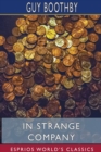 In Strange Company (Esprios Classics) - Book