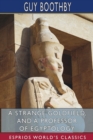 A Strange Goldfield, and A Professor of Egyptology (Esprios Classics) - Book