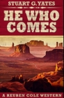 He Who Comes : Premium Hardcover Edition - Book