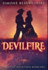 Devilfire : Premium Hardcover Edition - Book