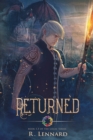 Returned : Book 1.5 of the Lissae Series - Book
