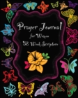 Prayer Journal for Women : 1 Year Weekly Devotion with Bible Verses Love, Meditate, Pray, Connect Diary - Book