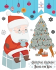 Christmas Coloring Book for Kids : Holiday Coloring Book for Nephew, Toddlers, Kids Ages 4-8, Preschool - Book